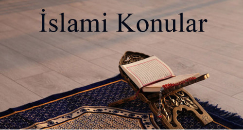 İslami Konular