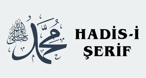 Hadis-i Şerifler